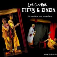 Titus et Zinzin font le Pestacle. Le dimanche 11 octobre 2015 à Montauban. Tarn-et-Garonne.  17H00